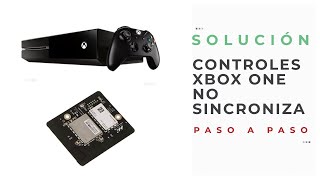 SOLUCIÓN CONTROLES XBOX ONE NO SINCRONIZA PASO A PASO [upl. by Enovi]