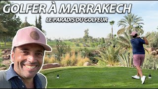 LA DESTINATION PARFAITE pour GOLFER lhiver  Voyage magique à MARRAKECH avec les abonnés [upl. by Meras]