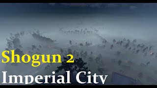 Shogun 2 Large Battle for the Imperial City [upl. by Airdnna]