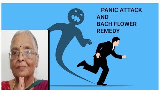 Panic Attack and Bach Flower Remedies [upl. by Kralc]