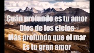 Cuan profundo es tu amor [upl. by Philly270]