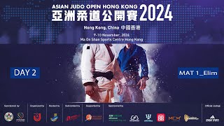 Day2Elim Mat 1  Hong Kong Asian Judo Open 2024 [upl. by Barrada]