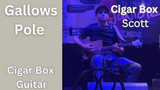 Gallows Pole Hangman Live by Cigar Box Scott  Cigar Box Guitar Blues and Folk [upl. by Ahron]