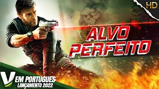 ALVO PERFEITO  LANÇAMENTO 2022  NOVO FILME DE AÇÃO HD DUBLADO EM PORTUGUÊS [upl. by Caroline841]