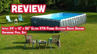 REVIEW Intex 24 x 12 x 52quot Ultra XTR Frame Outdoor Above Ground Swimming Pool SetAlexs Insights [upl. by Ssor]