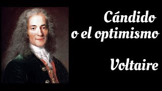 Voltaire Cándido o el optimismo Audiolibro [upl. by Giavani]