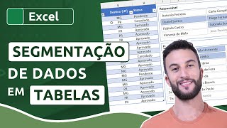 Como inserir SEGMENTAÇÃO DE DADOS em TABELAS no Excel [upl. by Aurelie]