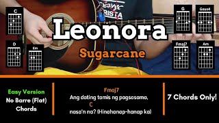 Leonora  Sugarcane  EASY Guitar Tutorial CHORDS STRUMMING PATTERN amp LYRICS REUPLOAD [upl. by Yeldud721]