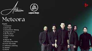 Linkin Park Album Meteora Playlist [upl. by Nodnerb]