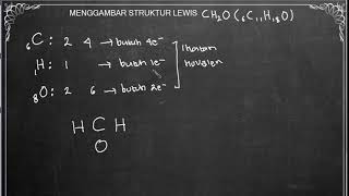 MENGGAMBAR STRUKTUR LEWISBANK SOAL KE 2 STRUKTUR CH2O [upl. by Farrand]