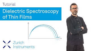 Dielectric Spectroscopy of Thin Films  Impedance Measurement [upl. by Proulx]