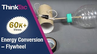 Energy Conversion  Flywheel  ThinkTac [upl. by Aloibaf]