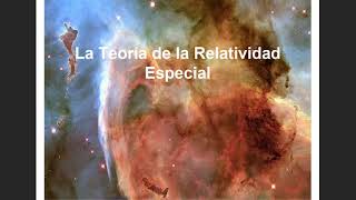 Teoría de la Relatividad 2 [upl. by Novek]