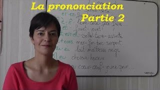 Comment prononcer en français  2ème partie [upl. by Erbe27]