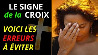 Les ERREURS que NOUS COMMETTONS en faisant le SIGNE de la CROIX [upl. by Alyaj]