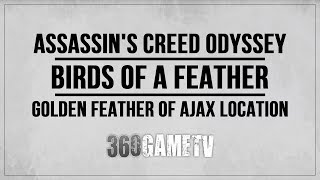 Assassins Creed Odyssey Birds of a Feather Quest  Golden Feather of Ajax Location  Xenia Quest [upl. by Saraiya]