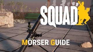 Squad  Mörser für Dummies   German Tutorial [upl. by Lavinia296]