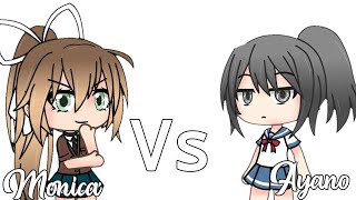 MONICA VS AYANO RAP BATTLE [upl. by Stoughton]