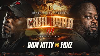 RUM NITTY VS FONZ  URLTV [upl. by Matthei]