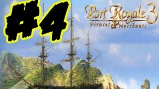 Port Royale 3 Lets Play Gameplay Walkthrough Part 4 English Trader Campaign [upl. by Ahsoem716]