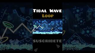 Geometry Dash  Tidal Wave loop geometrydash tidalwave shorts [upl. by Paine]