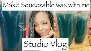 Studio Vlog Making Squeezable Wax Where have I been [upl. by Ardnaeel]