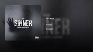 Sinner Phora Clean Version [upl. by Ellah628]