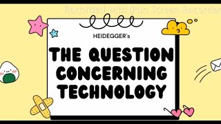 Heideggers question concerning technology [upl. by Shandeigh]