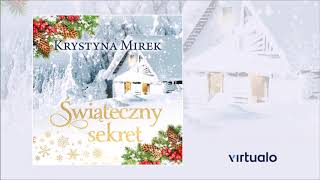 Krystyna Mirek quotŚwiąteczny sekretquot audiobook Czyta Joanna Gajór [upl. by Urita492]