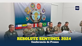 Resolute Sentinel 2024 Conferencia de Prensa [upl. by Anelas]