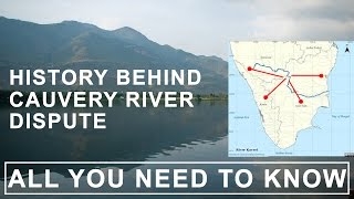 History Behind Cauvery Water Dispute [upl. by Natfa]