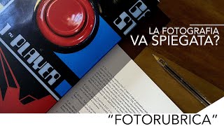 La fotografia va spiegata  Il testo in fotografia [upl. by Nyleve762]