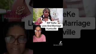 RIP KeKe Jabar  Love amp Marriage Huntsville [upl. by Schwerin]