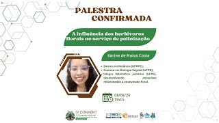 Palestra 11 A influência dos herbívoros florais no serviço de polinização [upl. by Mcgrath]