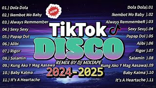 🇵🇭 HOT TRENDING TIKTOK MUSIC  DISCO BUDOTS PARTY NONSTOP REMIX ❣ DOLA DOLA 👉 DJ MIXTAPE [upl. by Steady]