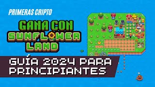 🌻 Gana criptomonedas y NFTs con Sunflower Land 🌾 Nuevo tutorial Sunflower Land 2024 [upl. by Ellenhoj330]