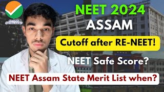 Assam NEET 2024 Expected Cutoff after RENEET🔥 NEET Assam State Merit List When neet2024 assam [upl. by Bria95]