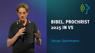 BIBEL PROCHRIST 2025 in VS  GEMEINSAM DIE REGION MIT GOTTES BOTSCHAFT BERÜHREN [upl. by Nael]