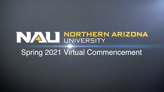 NAU 2021 Virtual Spring Commencement  CEIAS SBS [upl. by Schuman58]