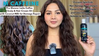 Honest Review of mCaffeine Pre Shower Latte Coffee Scalp amp Hair Cream Oil  ​⁠mcaffeine3716 [upl. by Kent]