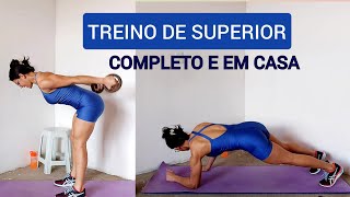 MELHOR TREINO DE SUPERIORES COMPLETO EM CASA [upl. by Trebmer]