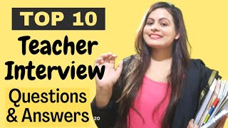 Teacher Interview Questions amp Answers Teacher interview questions  SchoolTeacher Interview Tips [upl. by Ikeda]