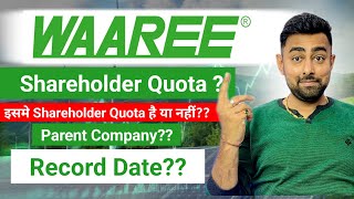 Waaree Energies IPO Shareholders Quota  क्या Shareholder Quota है या नहीं  Jayesh Khatri [upl. by Eilema648]