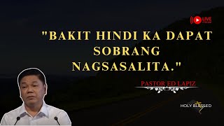 BAKIT HINDI KA DAPAT SOBRANG NAGSASALITA [upl. by Tracy]