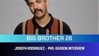 Joseph Rodriguez Big Brother 26 Preseason Interview [upl. by Enneite]