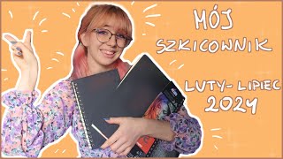 MÓJ SZKICOWNIK 2024 luty  lipiec 💗 [upl. by Schilling150]