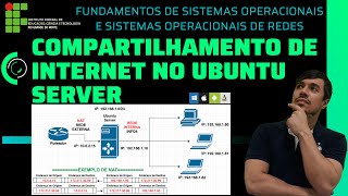 Fundamentos de Sistemas Operacionais Compartilhamento de Internet no Linux Ubuntu Server [upl. by Notneb]