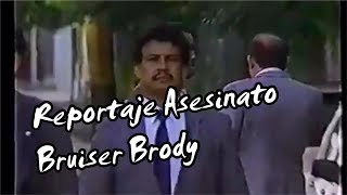 Reportaje Original del Asesinato de Bruiser Brody en Puerto Rico [upl. by Barnaby]