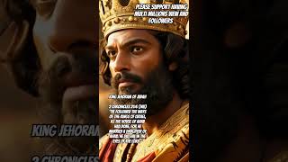 King Jehoram of Judah amen ressurection godforbid isaiah prophetjerome choosehim mybible [upl. by Roxanne]