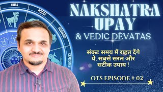 Outwitting The Stars Ep02  27 Nakshatra Devatas amp Mantras astrology nakshatra shantanuraajan [upl. by Ricker410]